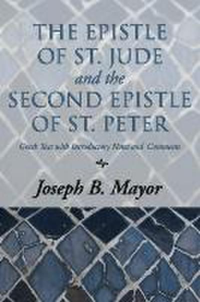 The Epistle of St. Jude and the Second Epistle of St. Peter
