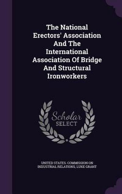The National Erectors’ Association And The International Association Of Bridge And Structural Ironworkers