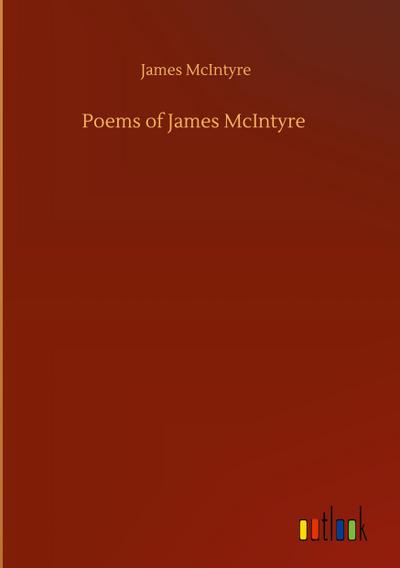 Poems of James McIntyre