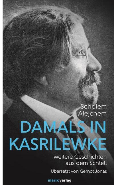 Damals in Kasrilewke