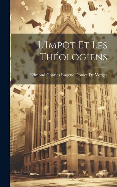 L’Impôt Et Les Théologiens