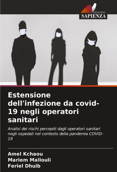 Estensione dell’infezione da covid-19 negli operatori sanitari