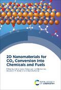 2D Nanomaterials for CO2 Conversion into Chemicals and Fuels