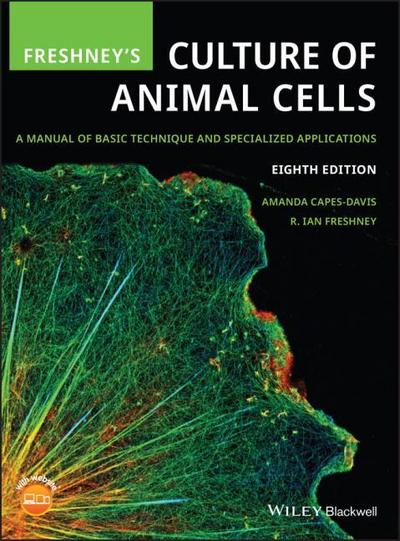 Freshney’s Culture of Animal Cells
