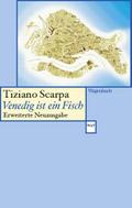 Venedig ist ein Fisch