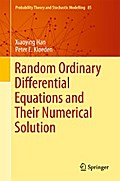 Random Ordinary Differential Equations and Their Numerical Solution