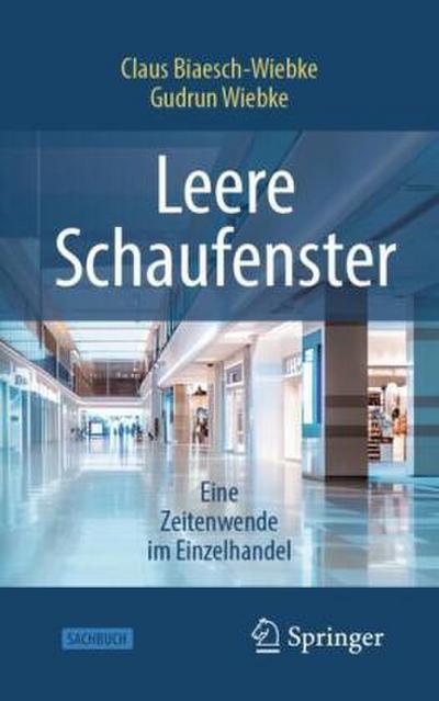Leere Schaufenster - Eine Zeitenwende im Einzelhandel