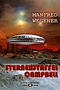 Sternenstaffel Campbell (Science Fiction Roman)