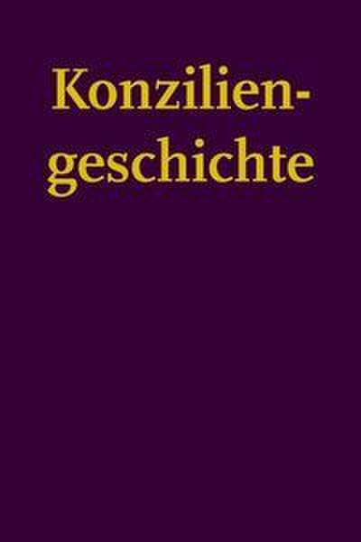 Studien zu Gestalt und Überlieferung der Konzilien