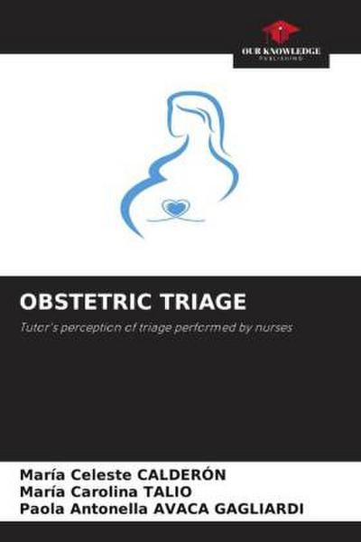 OBSTETRIC TRIAGE