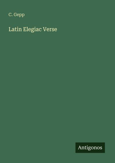 Latin Elegiac Verse