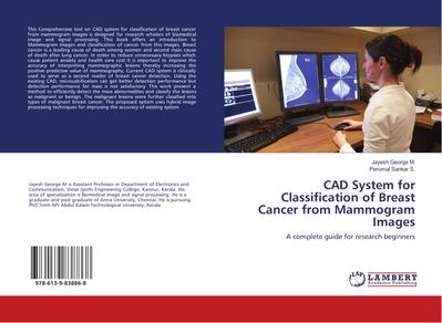 CAD System for Classification of Breast Cancer from Mammogram Images