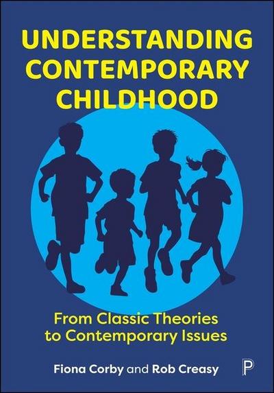 Understanding Contemporary Childhood