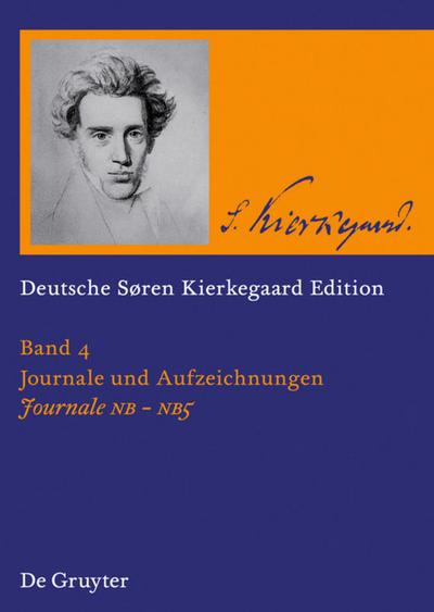 Deutsche Søren Kierkegaard Edition (DSKE) 4. Journale NB · NB2 · NB3 · NB4 · NB5