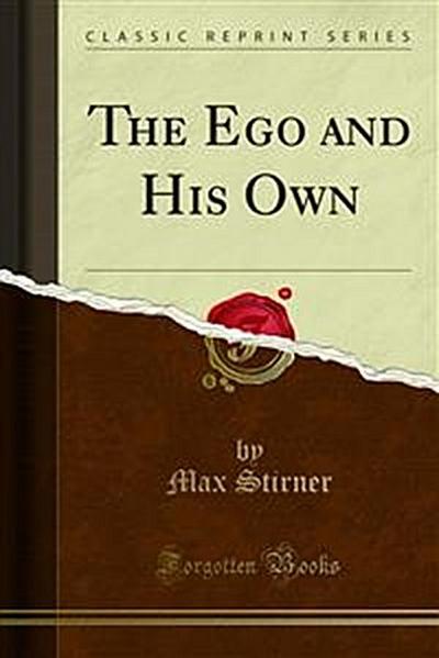 The Ego and His Own