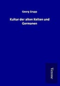 Kultur der alten Kelten und Germanen