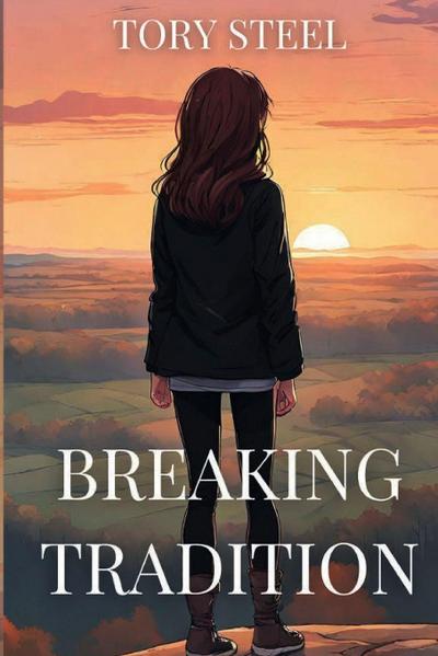 Steel, T: Breaking Tradition