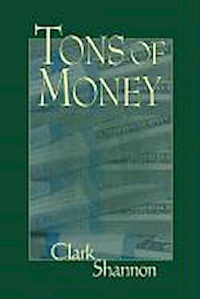 Tons of Money