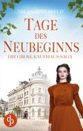 Tage des Neubeginns