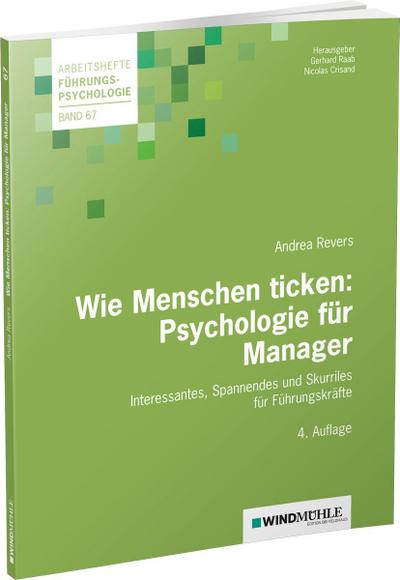 Wie Menschen ticken: Psychologie für Manager