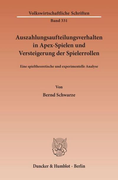 Auszahlungsaufteilungsverhalten in Apex-Spielen und Versteigerung der Spielerrollen.