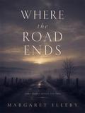 Where the Road Ends