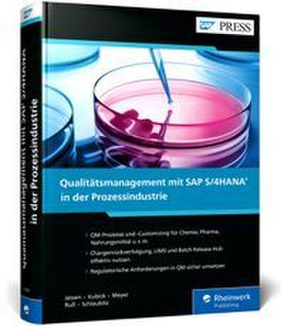 Qualitätsmanagement mit SAP S/4HANA in der Prozessindustrie