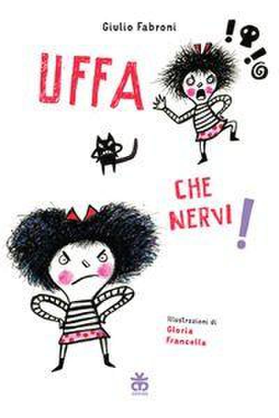 Uffa che nervi!