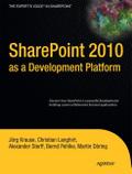 SharePoint 2010 as a Development Platform