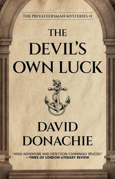 The Devil’s Own Luck