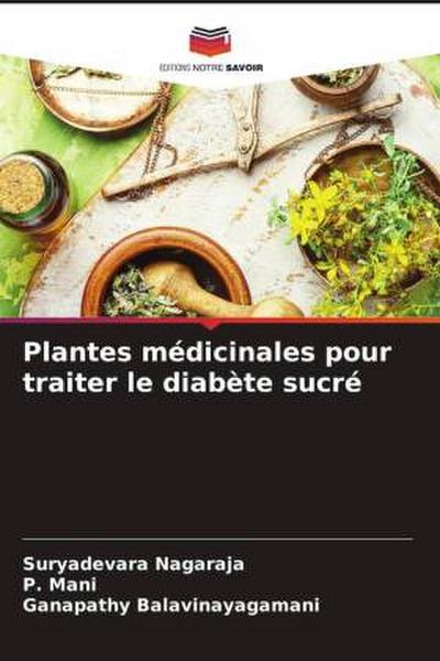 Plantes médicinales pour traiter le diabète sucré