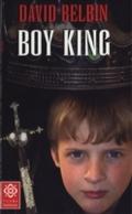 Boy King - David Belbin