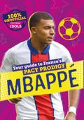 100% Unofficial Football Idols: Mbappe