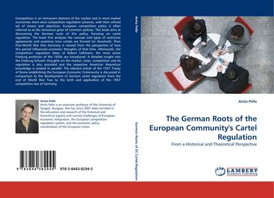 The German Roots of the European Community’s Cartel Regulation