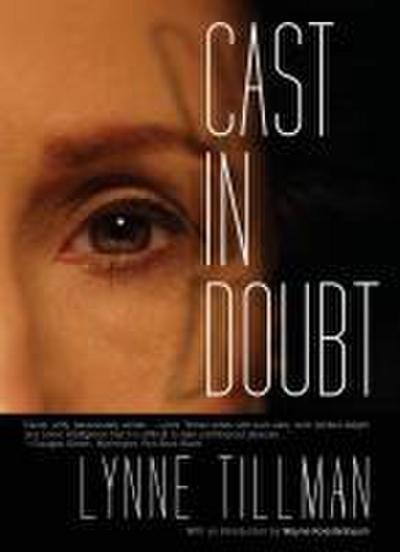 Cast in Doubt