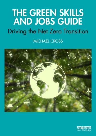 The Green Skills and Jobs Guide