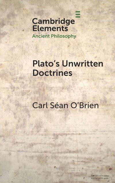 Plato’s Unwritten Doctrines