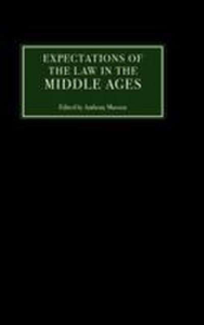 Expectations of the Law in the Middle Ages