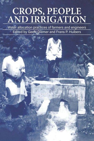 Crops, People and Irrigation