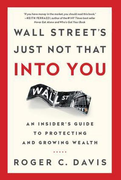 Wall Street’s Just Not That Into You