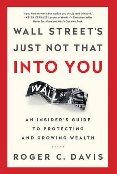 Wall Street’s Just Not That Into You