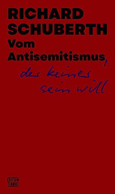 Vom Antisemitismus, der keiner sein will