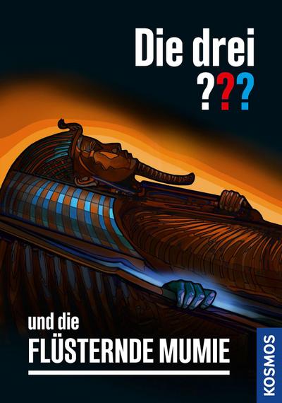 Die drei ??? und die flüsternde Mumie (drei Fragezeichen)