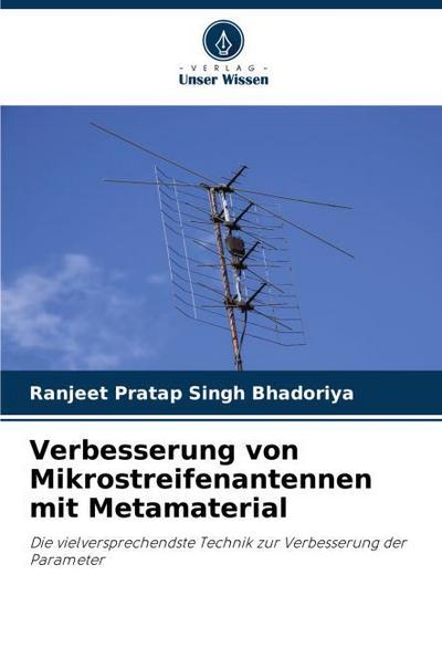 Verbesserung von Mikrostreifenantennen mit Metamaterial