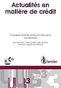 Actualités en matière de crédit