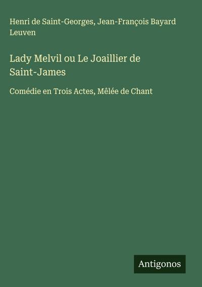 Lady Melvil ou Le Joaillier de Saint-James