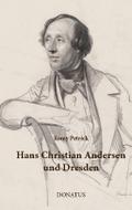 Hans Christian Andersen und Dresden