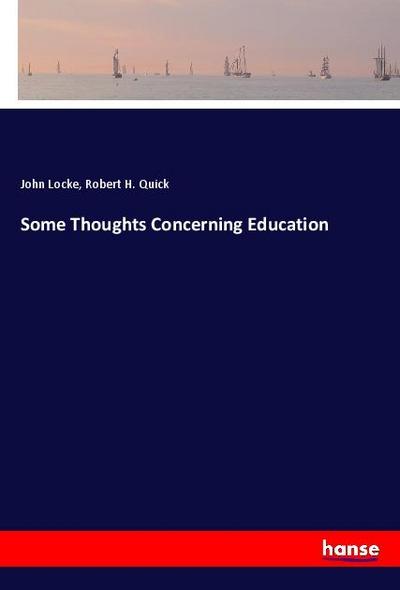 Some Thoughts Concerning Education