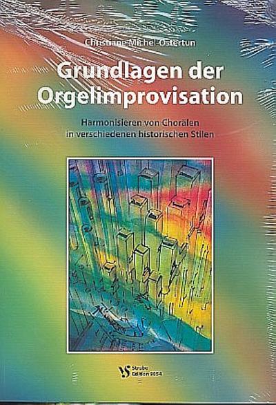 Grundlagen der Orgelimprovisationfür Orgel