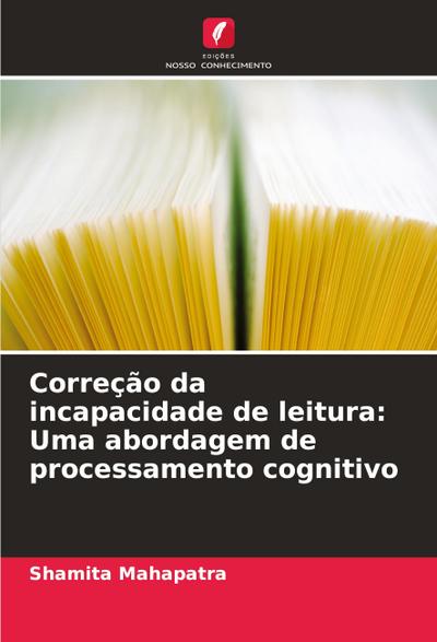 Correção da incapacidade de leitura: Uma abordagem de processamento cognitivo